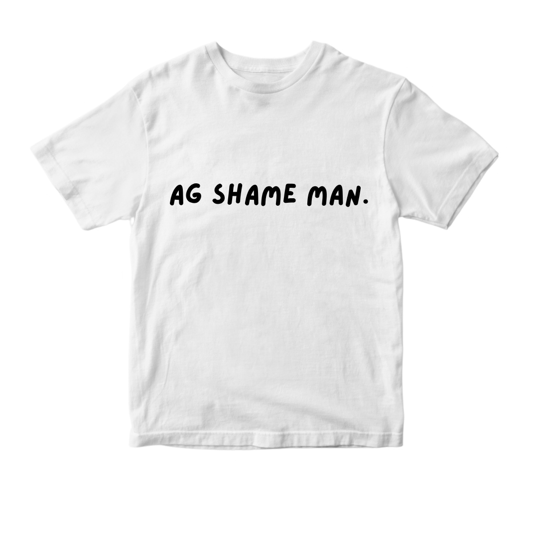 Ag shame man T-Shirt